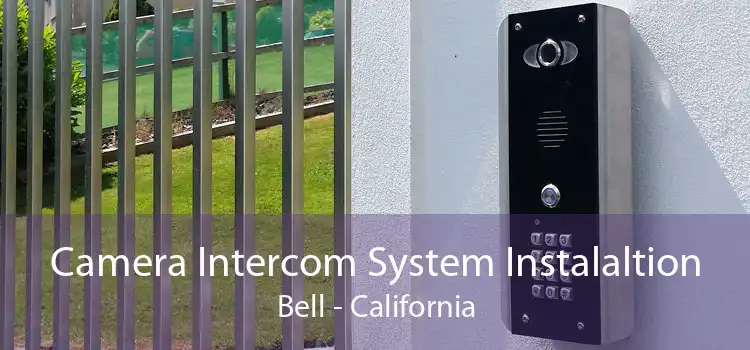 Camera Intercom System Instalaltion Bell - California