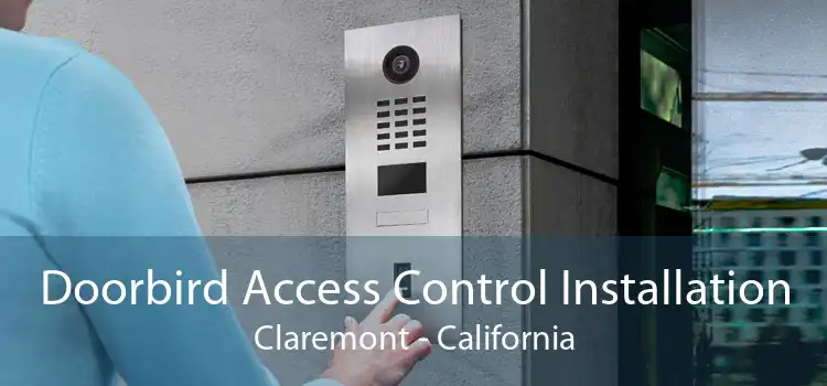 Doorbird Access Control Installation Claremont - California
