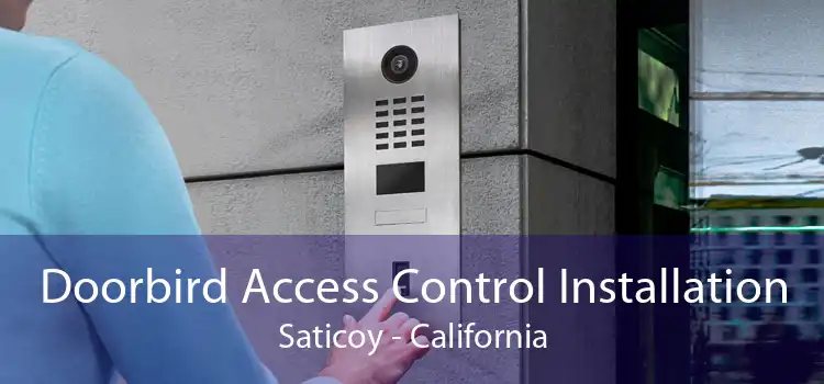 Doorbird Access Control Installation Saticoy - California