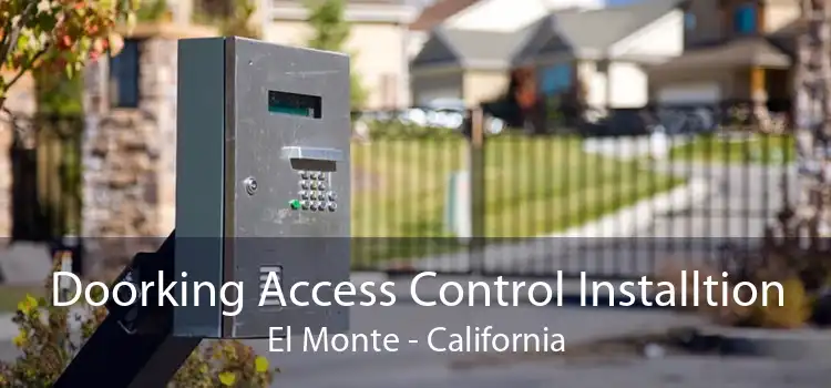 Doorking Access Control Installtion El Monte - California