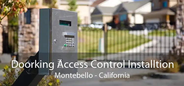 Doorking Access Control Installtion Montebello - California