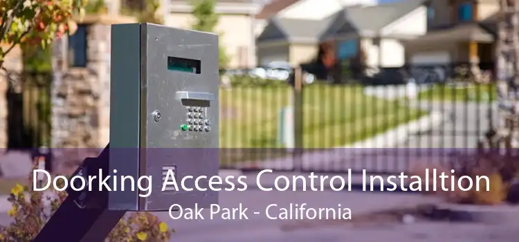 Doorking Access Control Installtion Oak Park - California