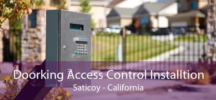 Doorking Access Control Installtion Saticoy - California