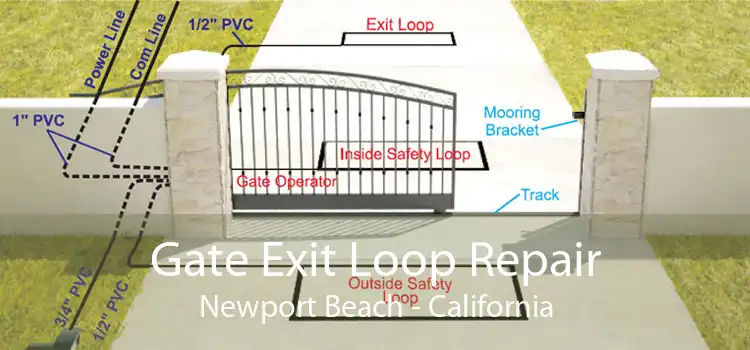 Gate Exit Loop Repair Newport Beach - California