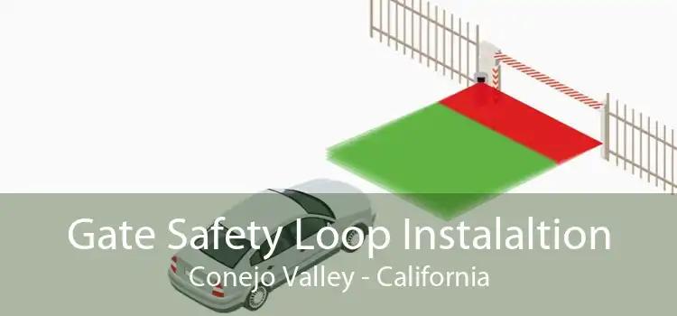Gate Safety Loop Instalaltion Conejo Valley - California