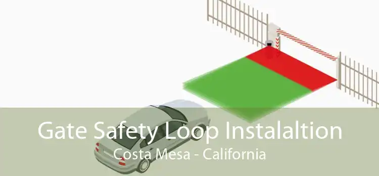 Gate Safety Loop Instalaltion Costa Mesa - California