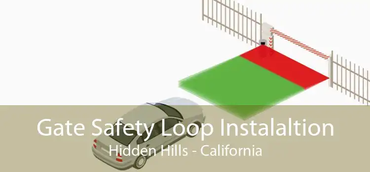 Gate Safety Loop Instalaltion Hidden Hills - California