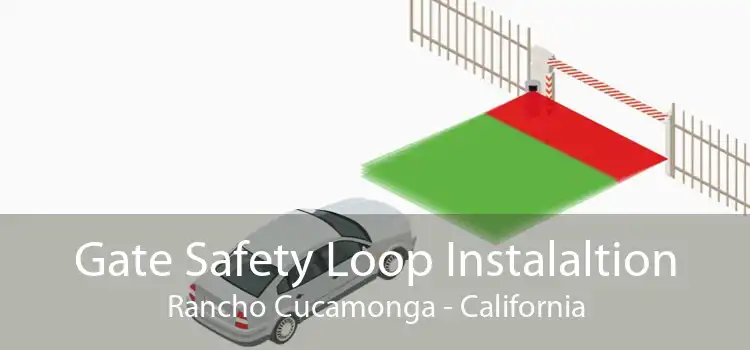 Gate Safety Loop Instalaltion Rancho Cucamonga - California