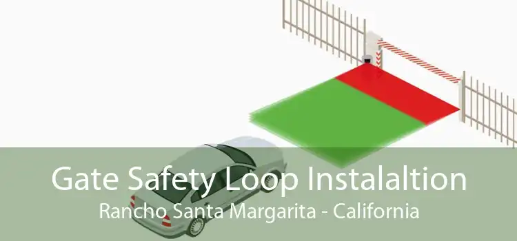 Gate Safety Loop Instalaltion Rancho Santa Margarita - California