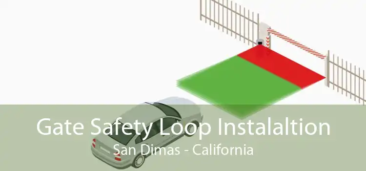 Gate Safety Loop Instalaltion San Dimas - California