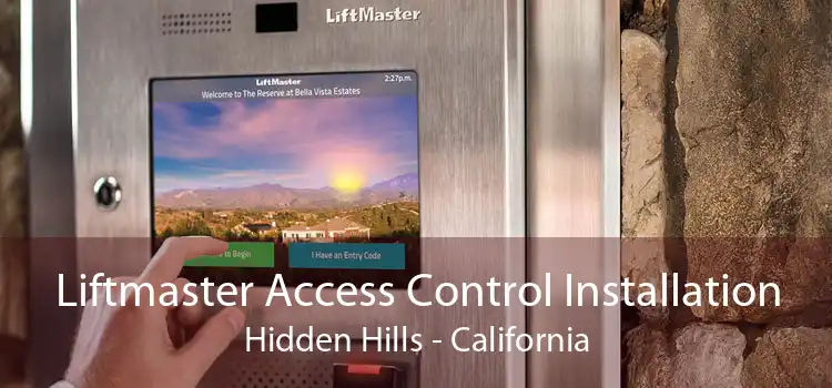 Liftmaster Access Control Installation Hidden Hills - California