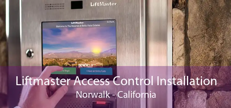 Liftmaster Access Control Installation Norwalk - California