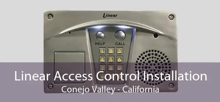 Linear Access Control Installation Conejo Valley - California