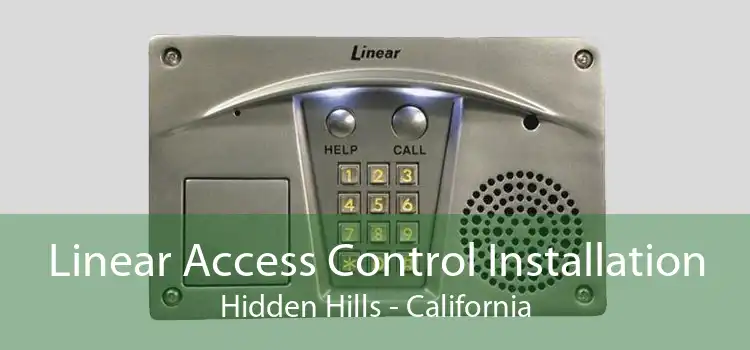 Linear Access Control Installation Hidden Hills - California