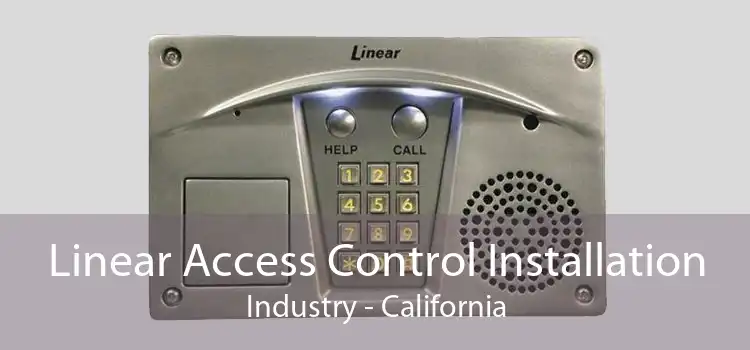 Linear Access Control Installation Industry - California