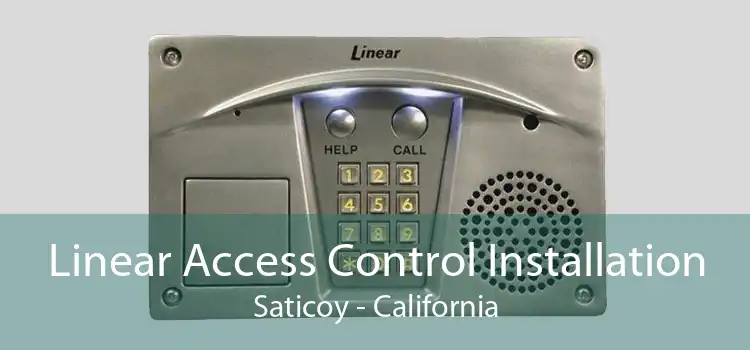 Linear Access Control Installation Saticoy - California