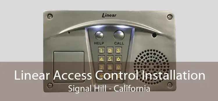 Linear Access Control Installation Signal Hill - California