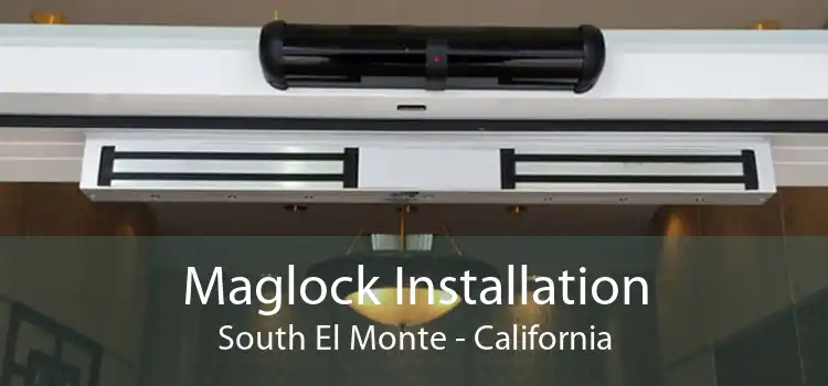 Maglock Installation South El Monte - California